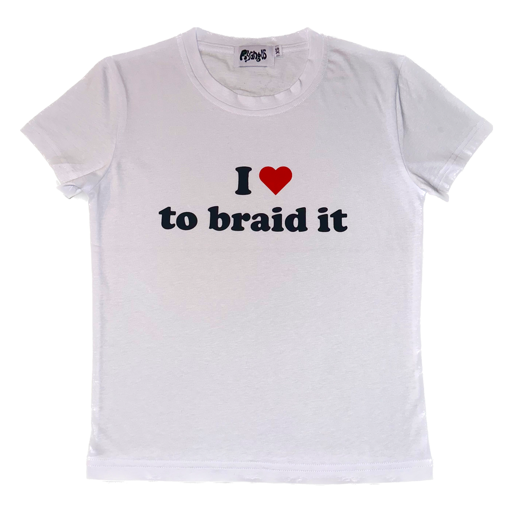 "I <3 to Braid It" Cropped Tee